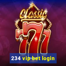 234 vip bet login